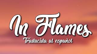 Dabin - In Flames 👯Ft. Lexi Norton (Traducida al español)