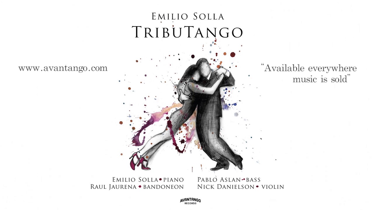 Watch 04 El Choclo (Villoldo, arr. by Emilio Solla) From the CD TRIBUTANGO (2016 Avantango Records) on YouTube Watch 04 El Choclo (Villoldo, arr. by Emilio Solla) From the CD TRIBUTANGO (2016 Avantango Records) on YouTube