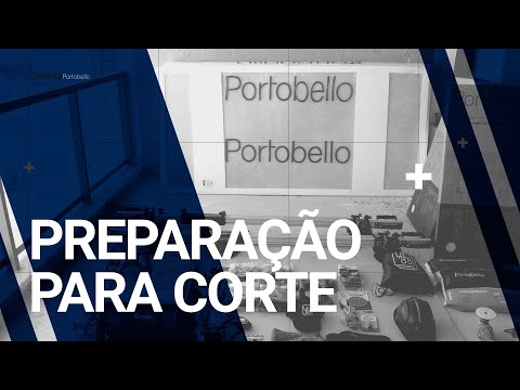 COMO FAZER A PREPARAÇÃO PARA CORTE | LASTRAS PORTOBELLO