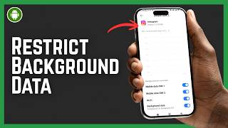How to Restrict Background Data on Android 2026