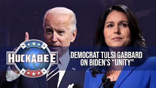 Interviewing A UNICORN Sensible Democrat Tulsi Gabbard On Biden’s “Unity | Huckabee