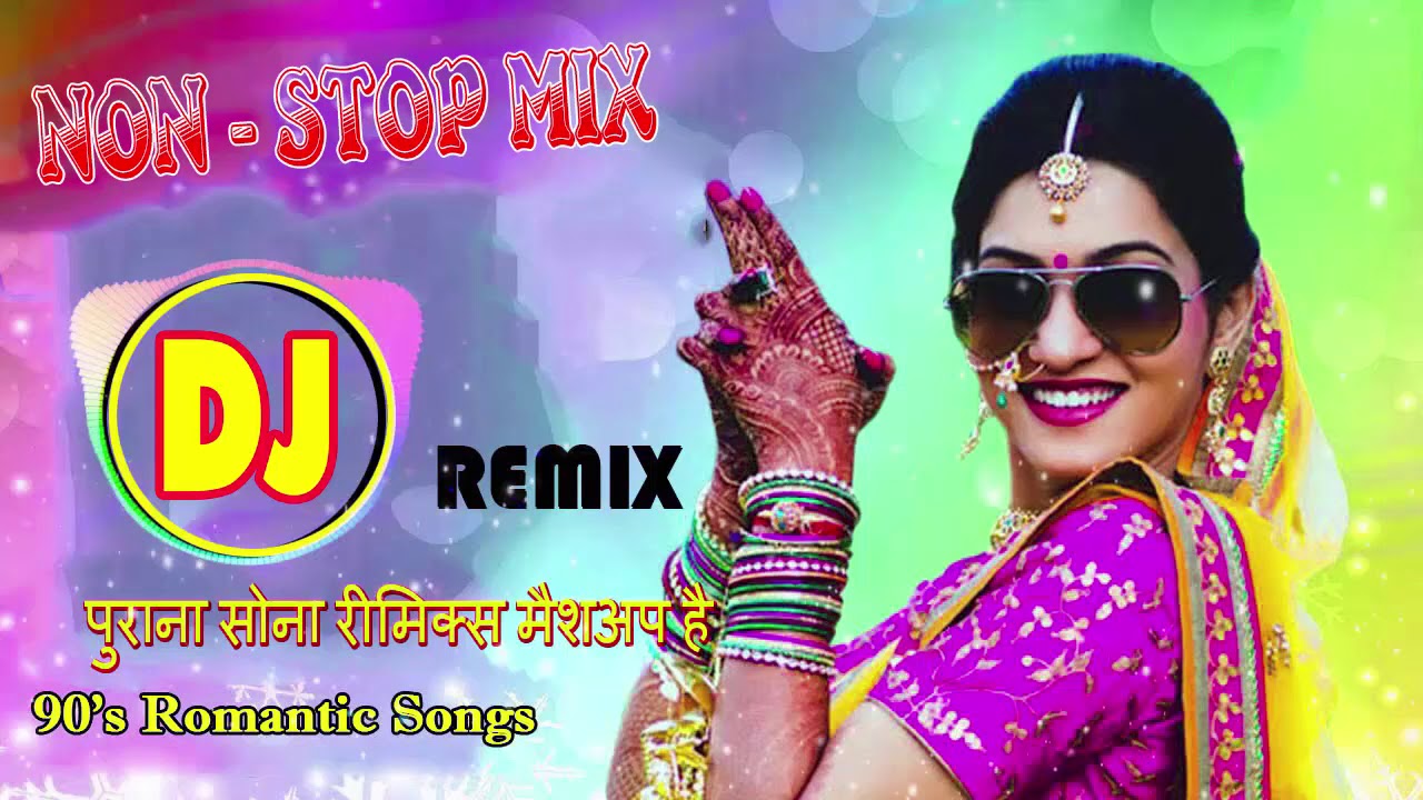 BEST HINDI DJ REMIX LOVE 🔥🔥🔥 BOLLYWOOD NONSTOP REMIX MASHUP SONG 2019