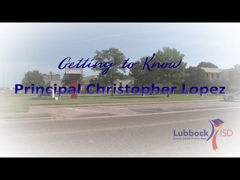 Getting to Know Lubbock ISD O.L. Slaton Middle School Principal Christopher Lopez