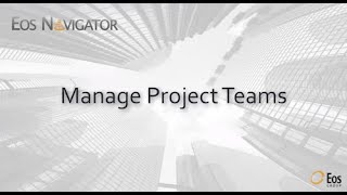 Eos Navigator: Manage Project Teams