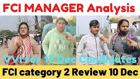 FCI Exam analysis 2022 | FCI Category 2 review | FCI Manager analysis Shift 2 Asked Questions 10 Dec