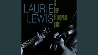 Video thumbnail of "Laurie Lewis - Stepping Stones"