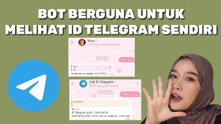 4 Bot Untuk Melihat ID Telegram Sendiri || Cara Cek ID Telegram
