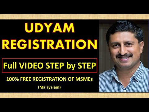 UDYAM REGISTRATION of MSMEs simplified and explained step by Step (Malayalam)