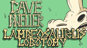 Cave Dweller - Lambeosaurus Lobotomy (Official Lyric Video)
