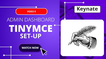 [Video 5] Set Up TinyMCE with Quill-Like Features | Rich Text Editor for News & Blog Websites