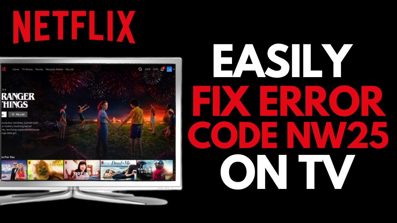 How to Fix Netflix Encountered an Error Code NW-2-5 on TV ! 