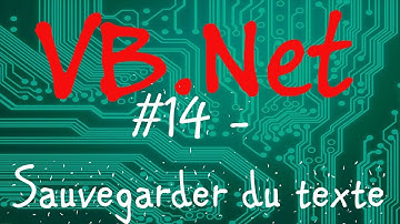Sauvegarder du texte - [Programmer en VB.Net] #14