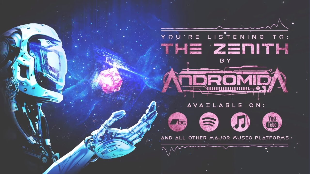 Watch Andromida - The Zenith on YouTube Watch Andromida - The Zenith on YouTube
