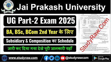 Jai Prakash University Part 2 Subsidiary & Composition Exam 2025 for BA BSc BCom Special Exam 2025