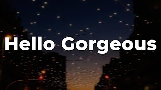 Cian Ducrot - Hello Gorgeous (Letra/Lyrics) | Official Music Video