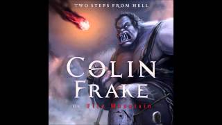 Fire Mountain - Colin Frake On Fire Mountain  - Two Steps From Hell