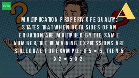 What Is The Definition Of Multiplication Property Of Equality?