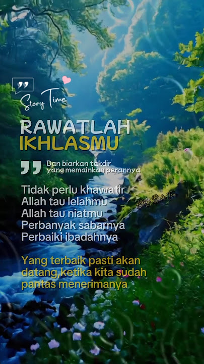 Rawatlah Ikhlasmu #everyone #motivation #shortsvideo #shortvideo #quotes #beranda #shorts #storywa