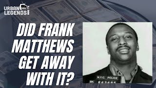 Frank Matthews The New York Kingpin At Large Since 1973