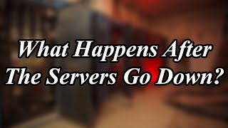 What Happens When The (Game) Servers Go Down? screenshot 5
