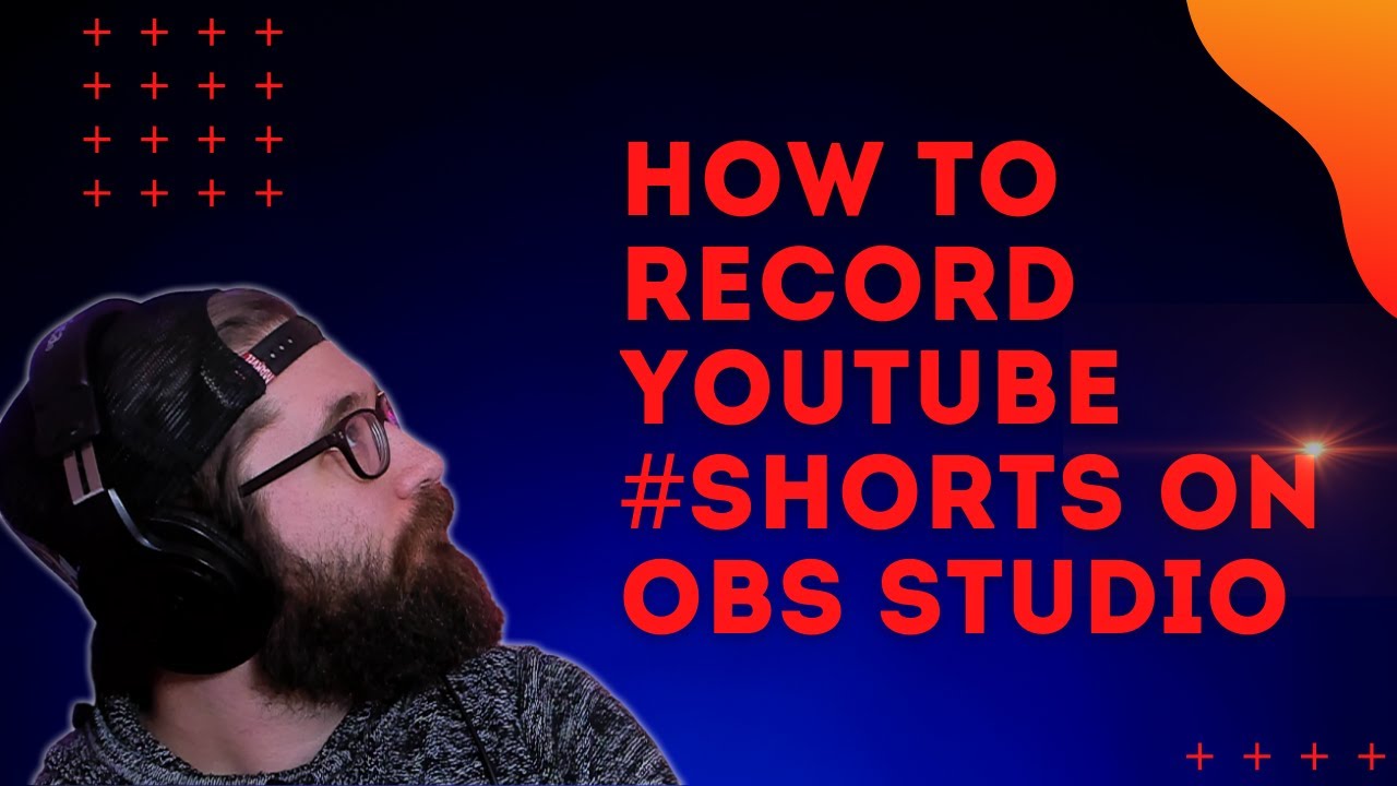 EASY WAY TO MAKE AND RECORD YOUTUBE SHORTS WITH OBS STUDIO | #shorts