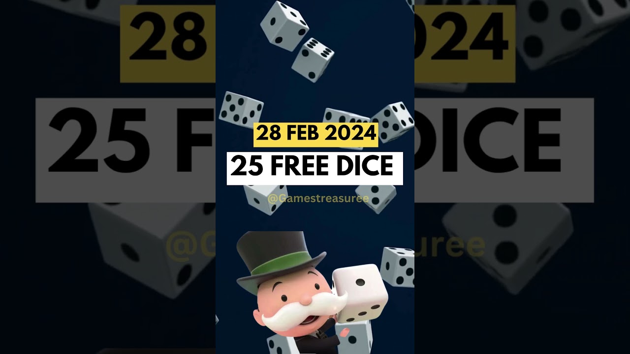 monopoly go free dice links today 29/02/2024