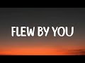 KayChy   Flew By You (Lyrics)