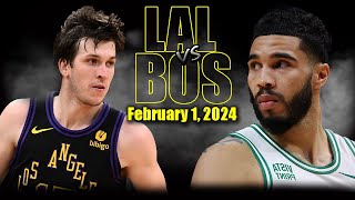 Los Angeles Lakers vs Boston Celtics Full Game Highlights - February 1, 2024 | 2023-24 NBA Season