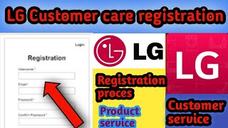 LG customer care Full registration process ll LG Registration kaise kre ll big Update LG user screenshot 1