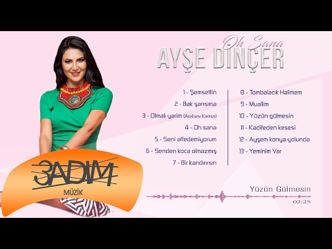 Ayşe Dinçer - Yüzün Gülmesin (Official Lyric Video)