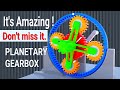 Why planetary gear set is really amazing