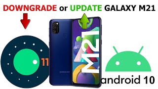 How to Downgrade Update Samsung Galaxy M21 Android10/11