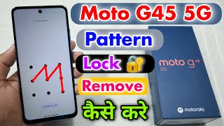 Moto G45 5G Pattern Lock Remove || Moto G45 5G Pattern Lock Kaise Tode ⚡⚡ screenshot 4