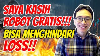 Robot ini saya berikan GRATIS : Bisa menghidari Loss!!! | Belajar Forex W/ Octa.id