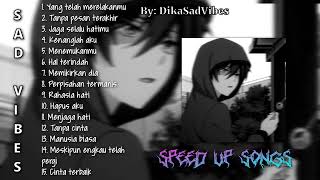 Playlist Sad song terbaru - ( Speed up+reverb ) Tik tok version