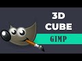 How to create 3D cube in GIMP