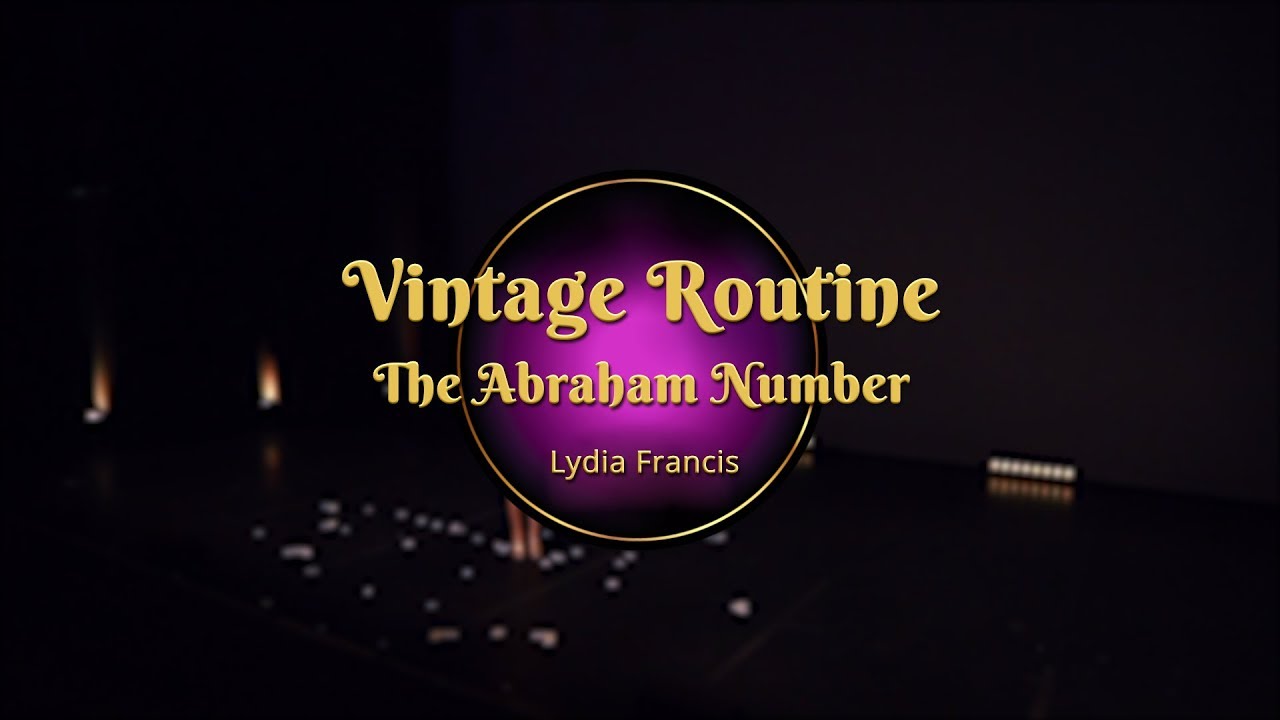 Savoy Cup 2018 - Vintage Routine - The Abraham Number