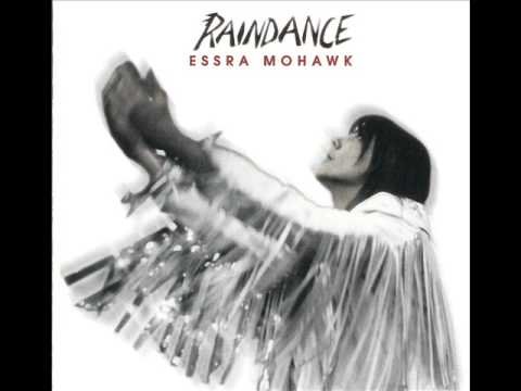 Essra Mohawk - "Raindance"