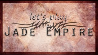 Minx Plays Jade Empire - Part 12