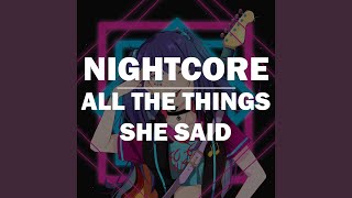 Download Lagu All The Things She Said (Nightcore) Download Lagu All The Things She Said (Nightcore)