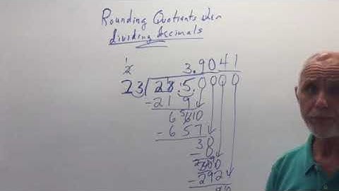 Rounding quotients when dividing decimals