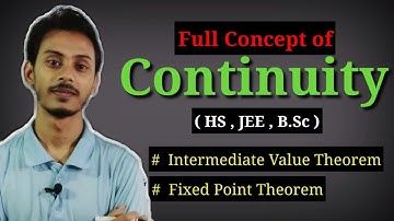 Continuity full concepts in Bengali | Intermediate value theorem | Fixed Point theorem
