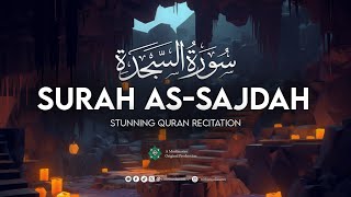 Surah As Sajdah Beautiful and melodious Recitation l Muslimates