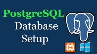 How to Setup PostgreSQL in XAMPP for Windows