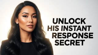 Unlock His Instant Response Secret screenshot 5