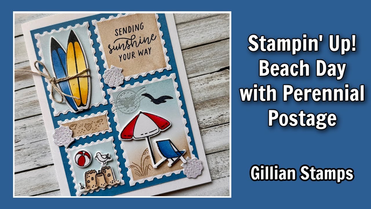 Stampin' Up! Beach Day and Perennial Postage