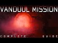 Vanduul Mission Guide Star Citizen 4 4 0