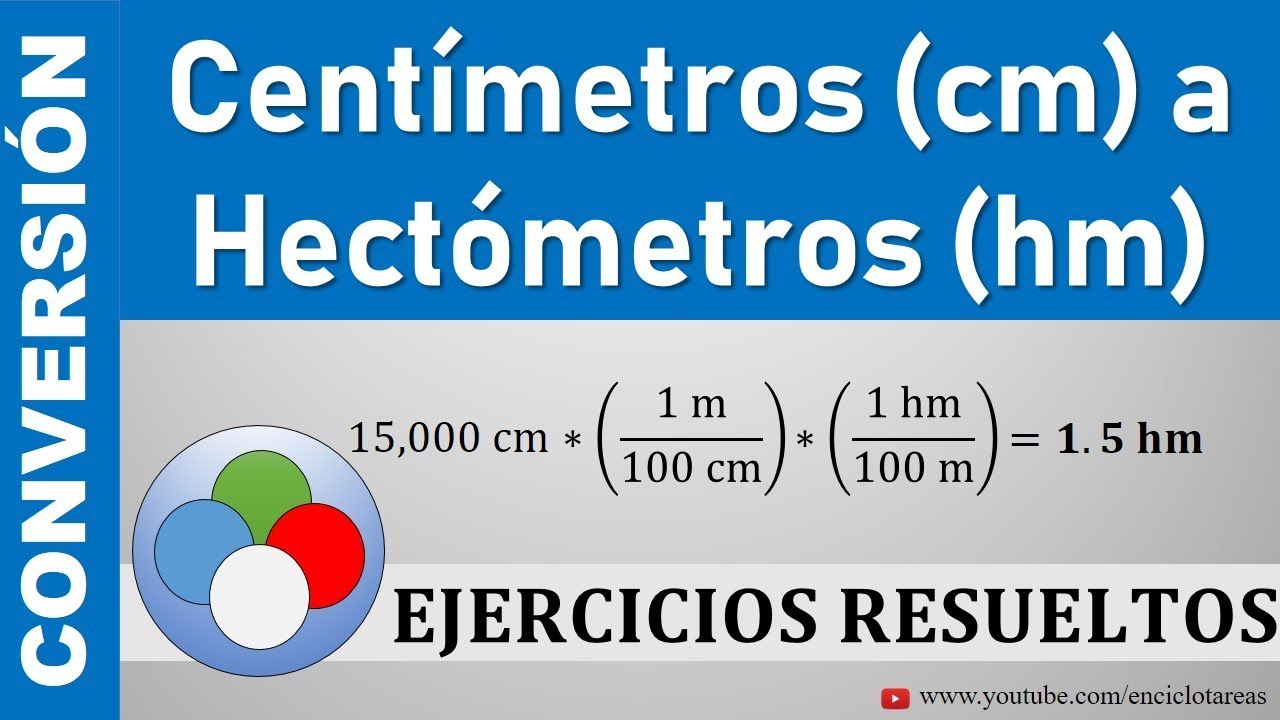 Conversión de Centímetros (cm) a Hectómetros (hm) - (cm a hm) - YouTube