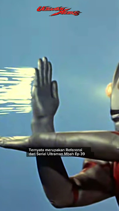 Referensi Ultraman Mebius Episode 27 #shorts #ultramanmebius #ultraman