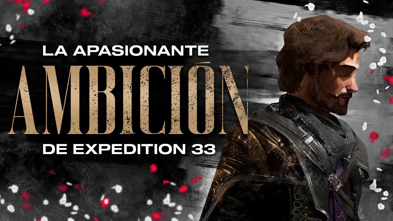 La APASIONANTE AMBICIÓN de EXPEDITION 33 | Análisis